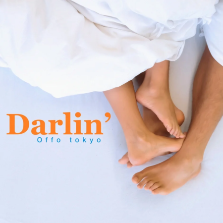 Offo tokyo 新曲「Darlin’」